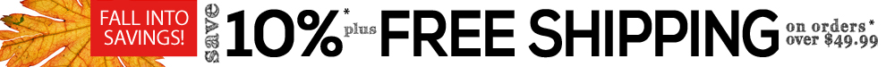 Fall 2019 Sale : Save 10% Fall 2019 Sale : Save 10%