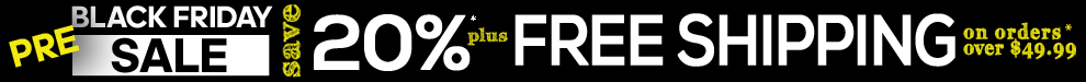 PRE-BLACK FRIDAY : Save 20% PRE-BLACK FRIDAY : Save 20%